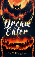 Book cover for The Dream Eater, with a black owl at the top, and a city silhouette at the bottom, both wreathed in fiery light